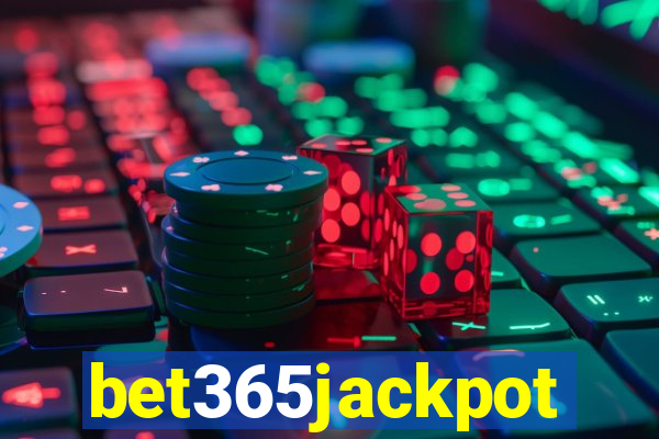 bet365jackpot