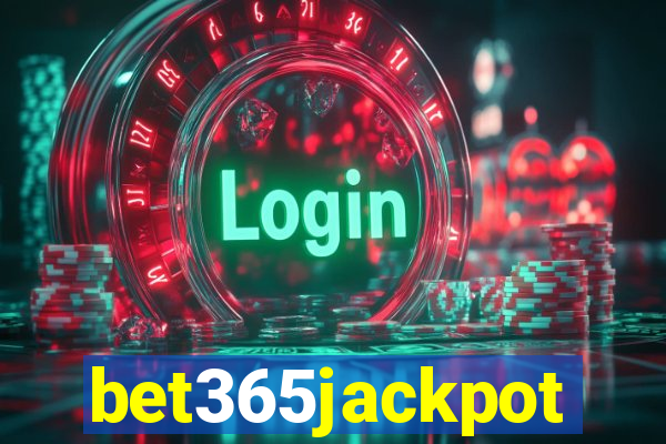 bet365jackpot