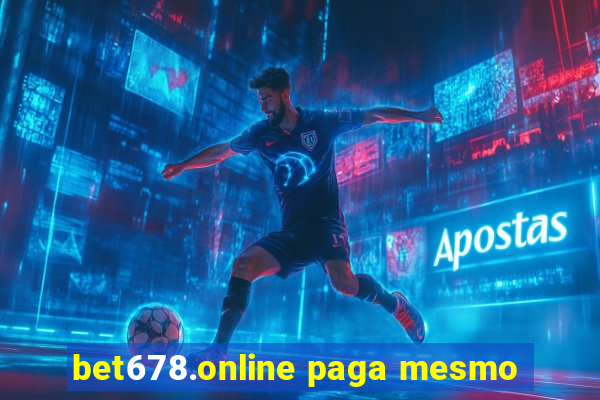 bet678.online paga mesmo