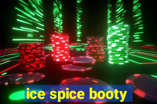 ice spice booty