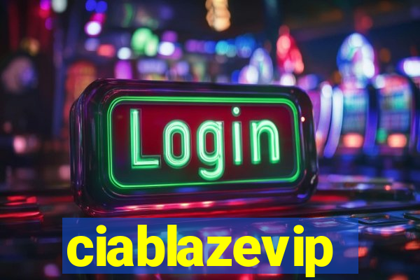 ciablazevip