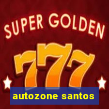 autozone santos