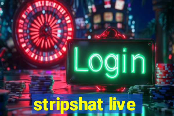 stripshat live