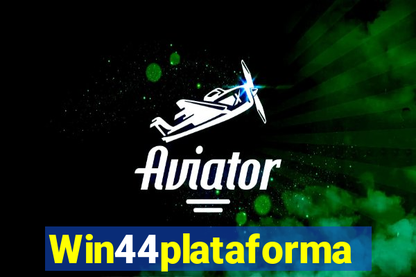 Win44plataforma