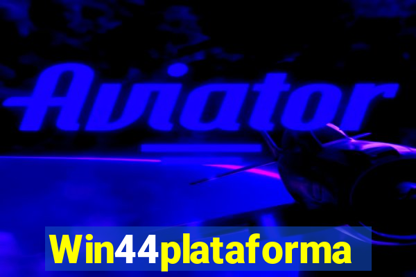 Win44plataforma