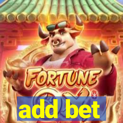 add bet