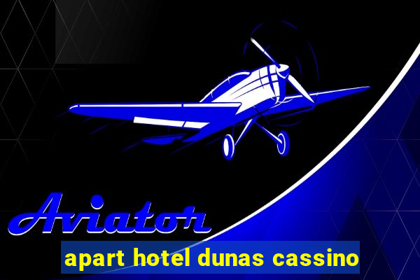 apart hotel dunas cassino