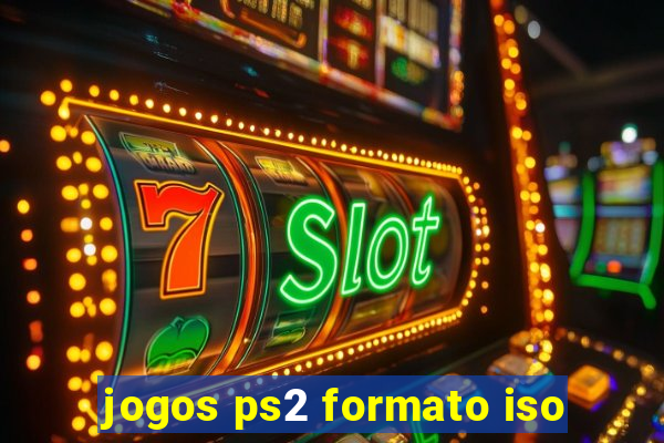 jogos ps2 formato iso