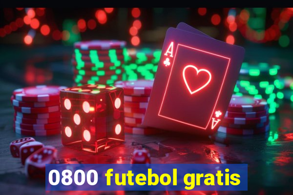 0800 futebol gratis