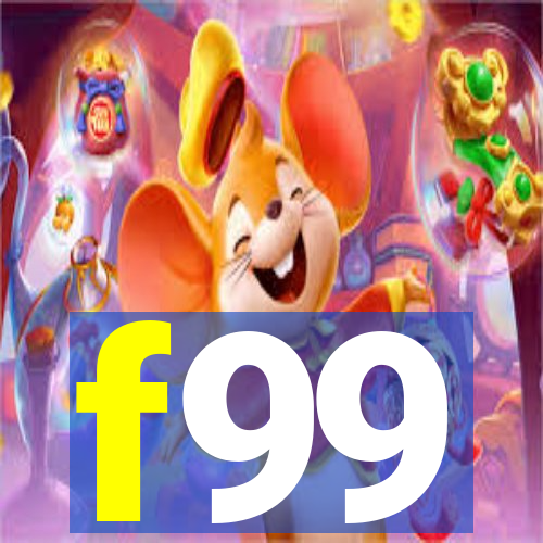 f99