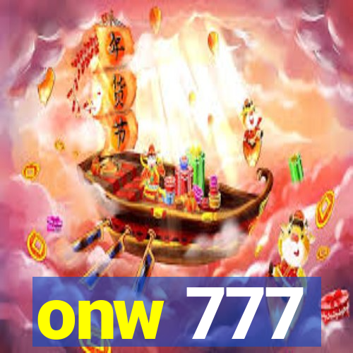 onw 777