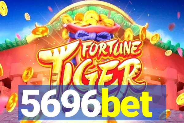 5696bet