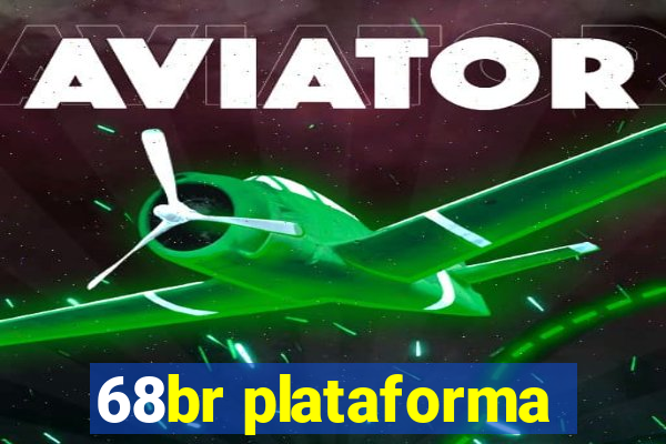 68br plataforma