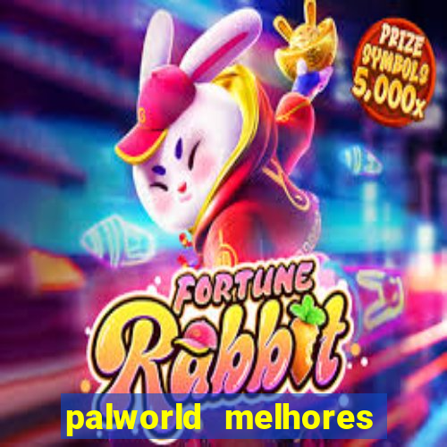 palworld melhores pals para trabalho