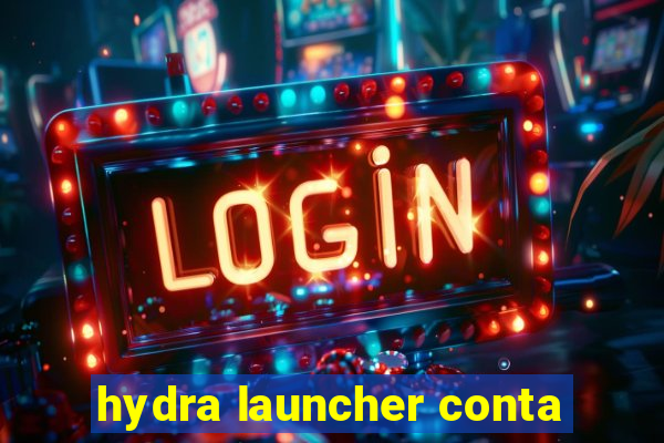 hydra launcher conta