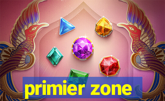 primier zone