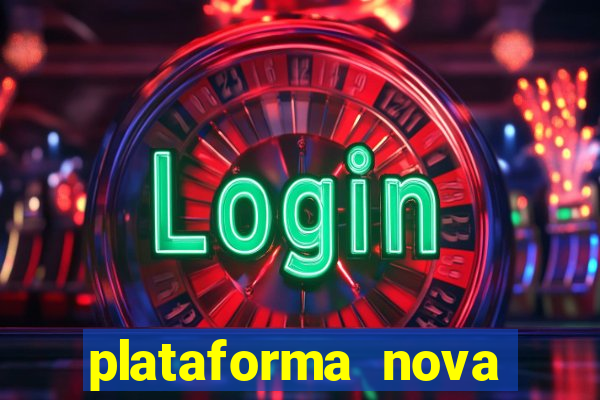 plataforma nova deposito 5 reais