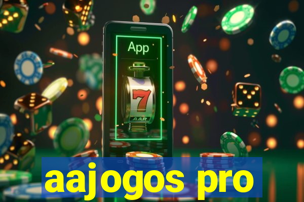 aajogos pro