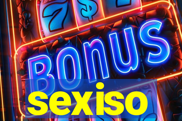 sexiso