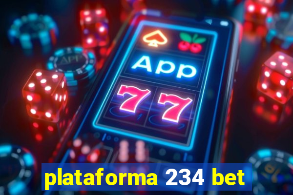 plataforma 234 bet