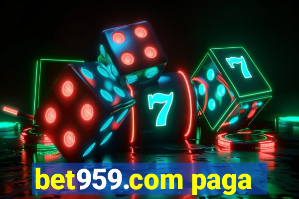 bet959.com paga