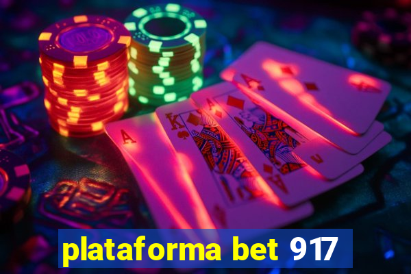 plataforma bet 917