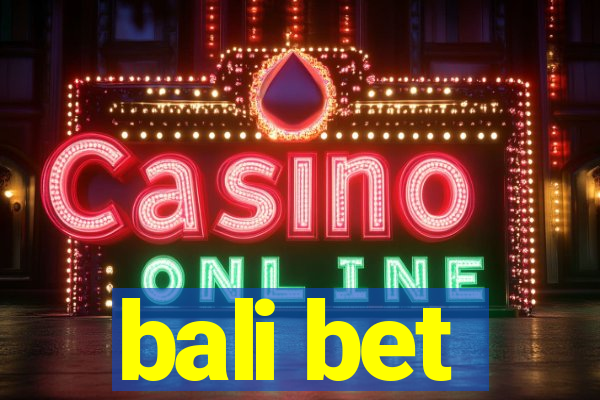 bali bet