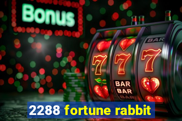 2288 fortune rabbit