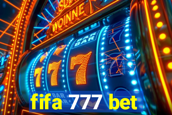 fifa 777 bet