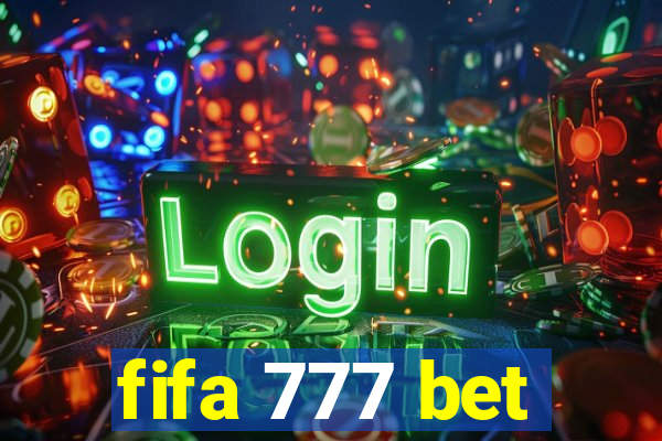 fifa 777 bet