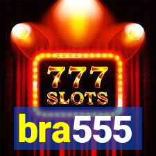 bra555