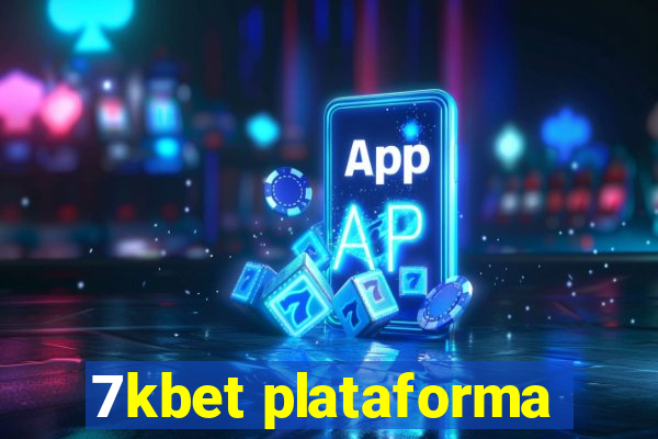 7kbet plataforma