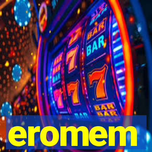 eromem