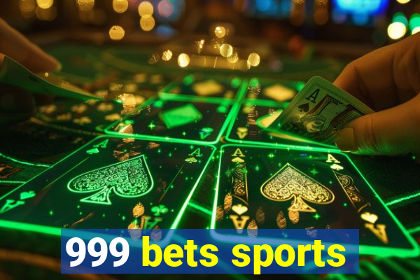 999 bets sports