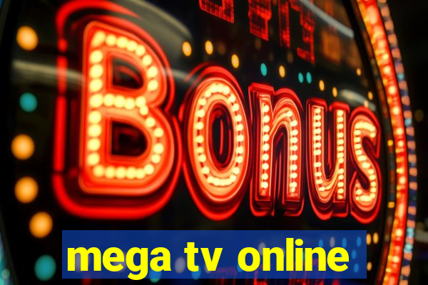 mega tv online