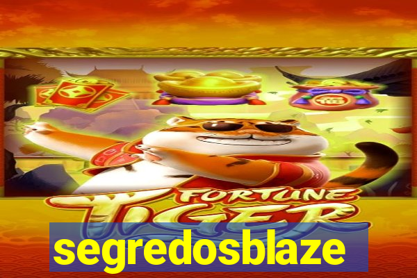 segredosblaze