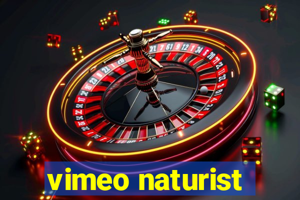 vimeo naturist