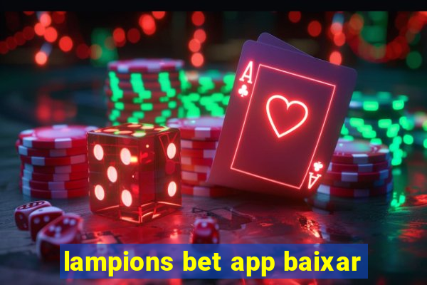 lampions bet app baixar