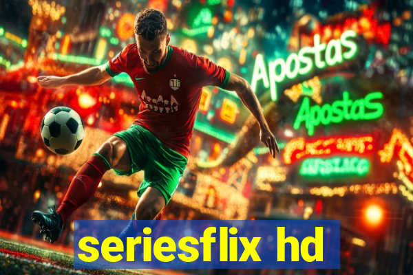 seriesflix hd