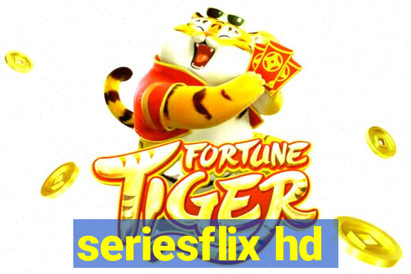 seriesflix hd