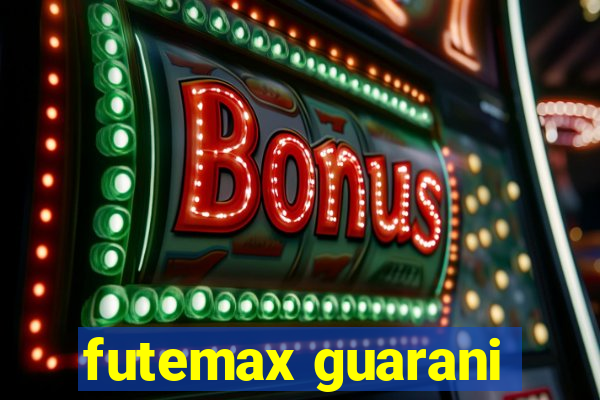 futemax guarani