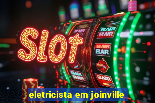 eletricista em joinville