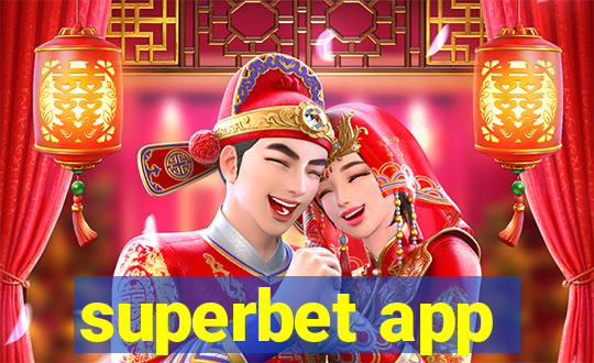 superbet app