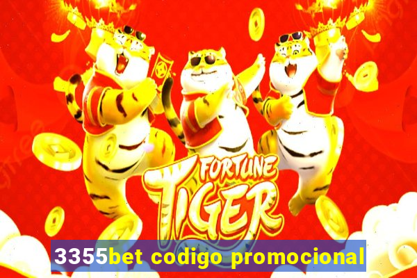 3355bet codigo promocional