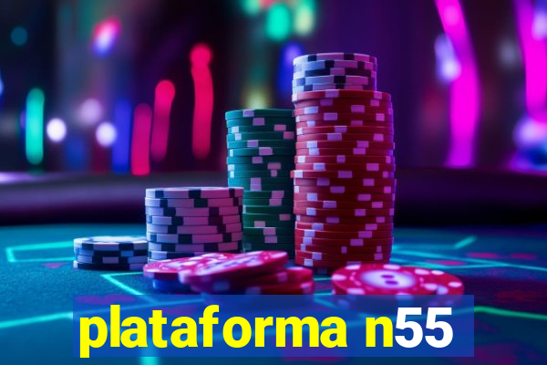 plataforma n55