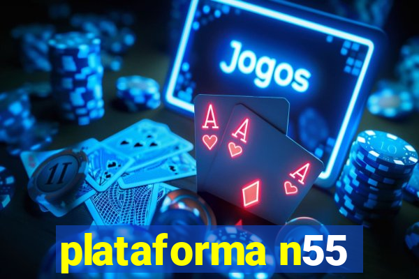 plataforma n55