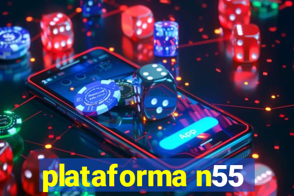 plataforma n55