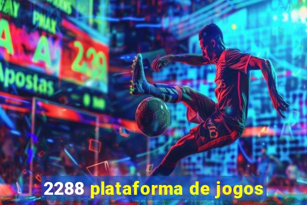 2288 plataforma de jogos