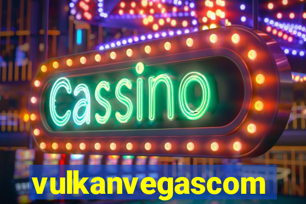 vulkanvegascom