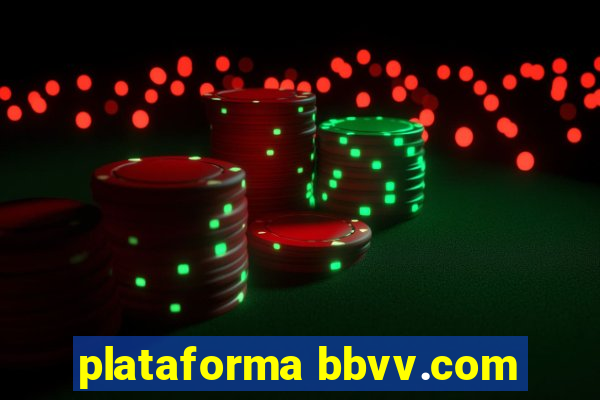 plataforma bbvv.com